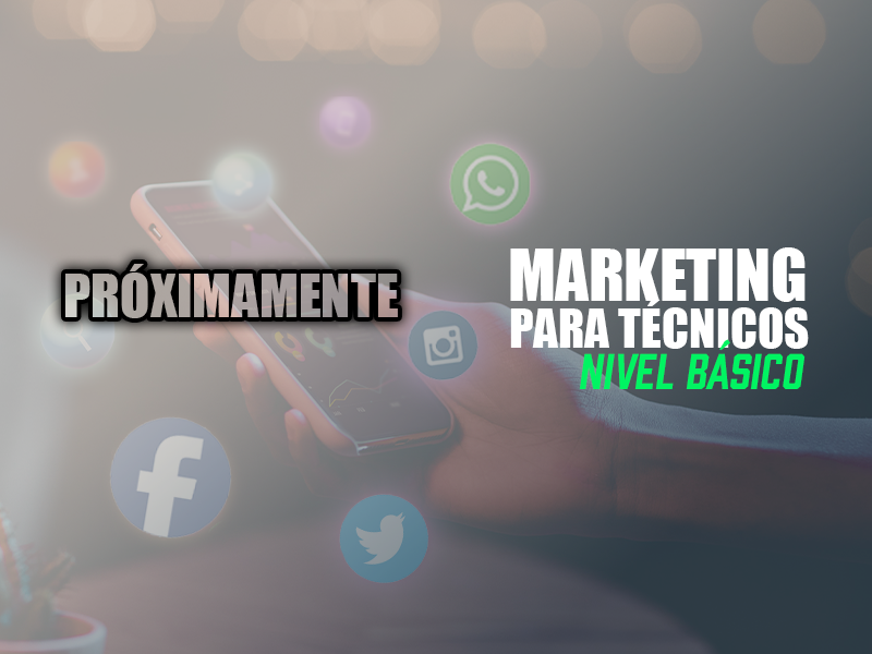 Marketing para Técnicos en Reparación de Celulares – Nivel Básico